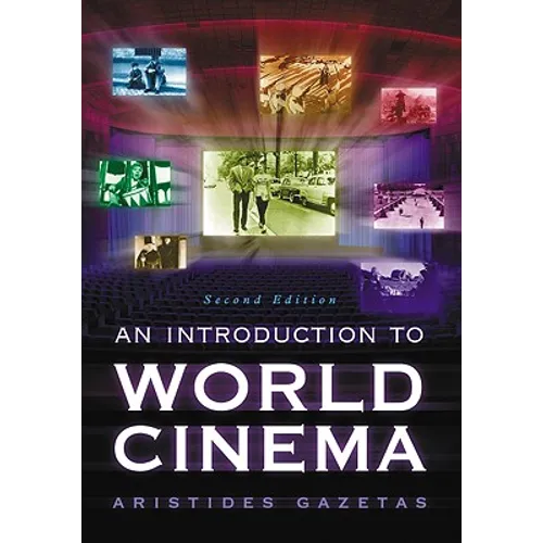 An Introduction to World Cinema, 2d ed.