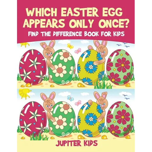 Which Easter Egg Appears Only Once? Find the Difference Book for Kids
