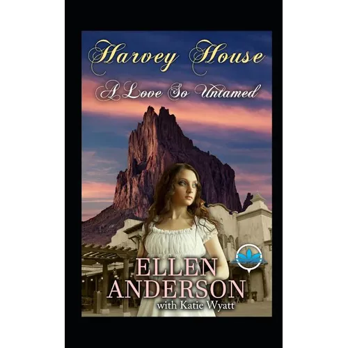 A love So Untamed: Historical Western Romance