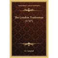 The London Tradesman (1747)