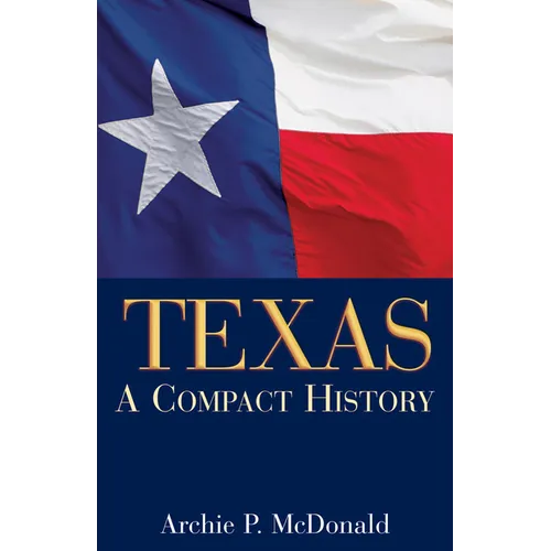Texas: A Compact History