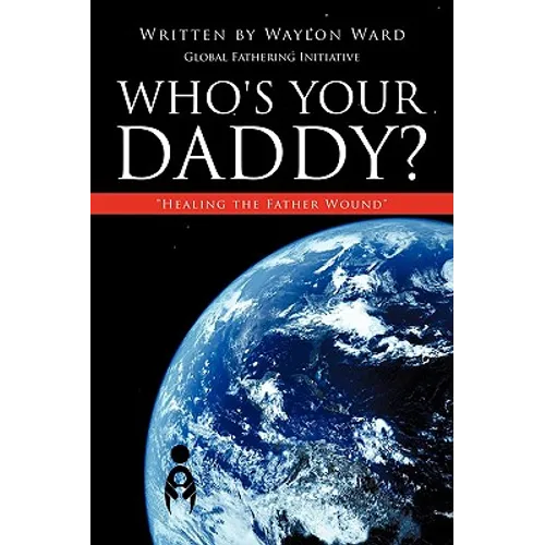 Who's Your Daddy?