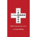Verses for Nurses: Biblical inspiration for nurses