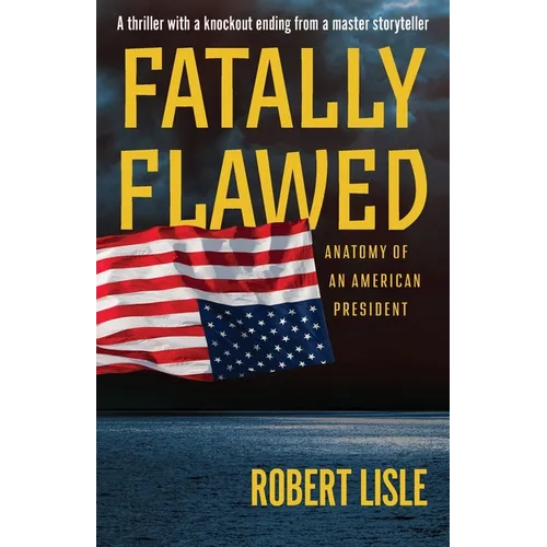 Fatally Flawed