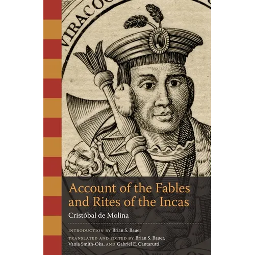 Account of the Fables and Rites of the Incas