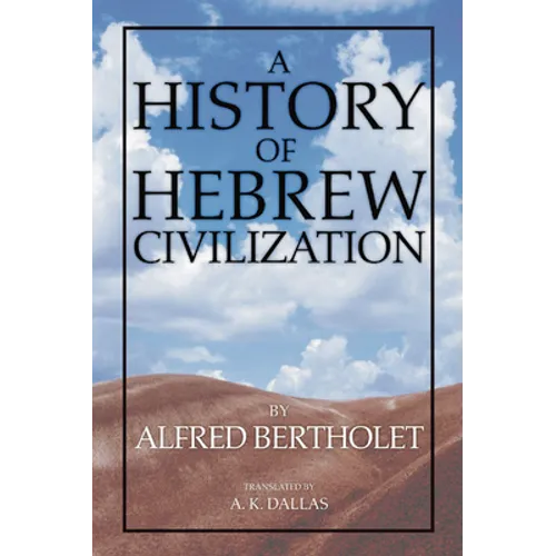 A History of Hebrew Civilization