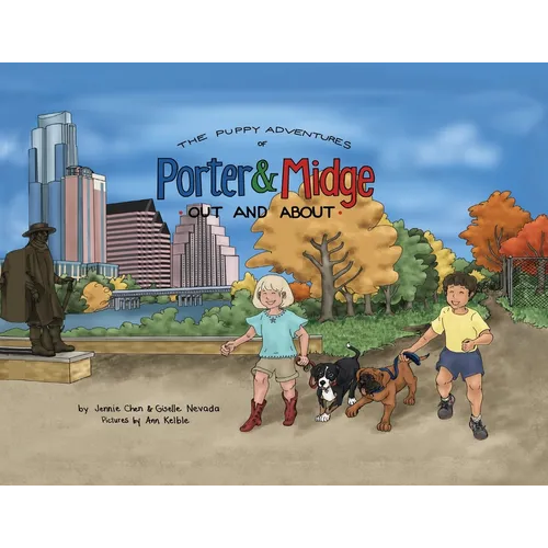 The Puppy Adventures of Porter and Midge: Out and About