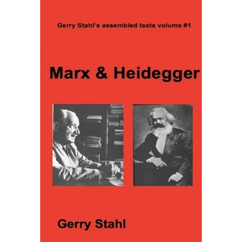 Marx & Heidegger