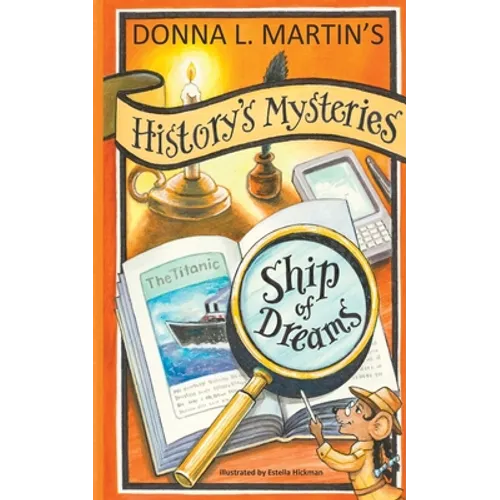 History's Mysteries: Ship of Dreams