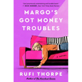 Margo's Got Money Troubles