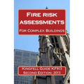 Kingfell Guide KF913 - Second edition: Fire risk assessments for complex buildings