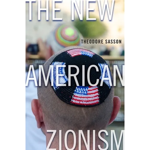 The New American Zionism