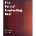 The Saints' Everlasting Rest