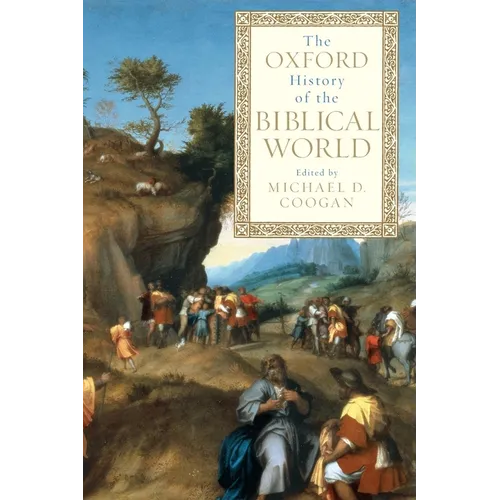 The Oxford History of the Biblical World