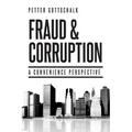 Fraud and Corruption: A Convenience Perspective