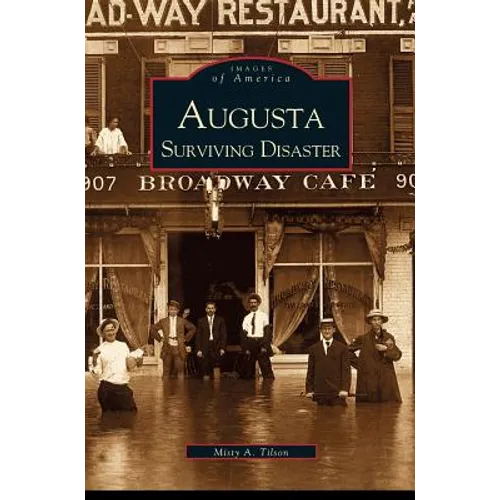 Augusta: Surviving Disaster