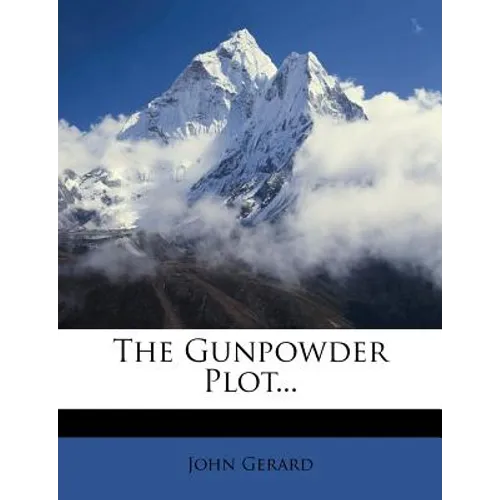 The Gunpowder Plot...