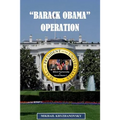"Barack Obama" Operation