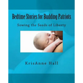 Bedtime Stories for Budding Patriots