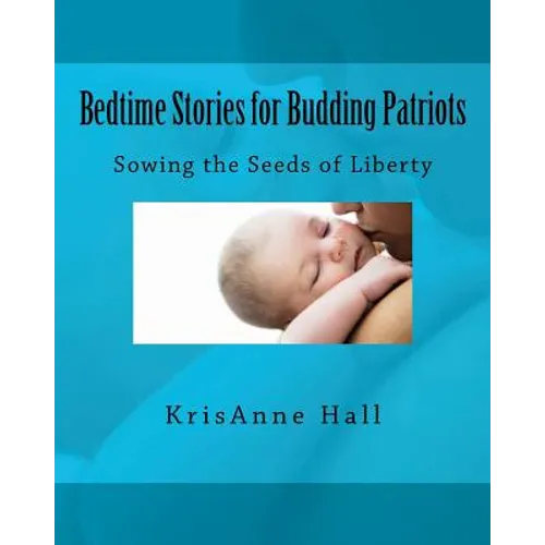 Bedtime Stories for Budding Patriots
