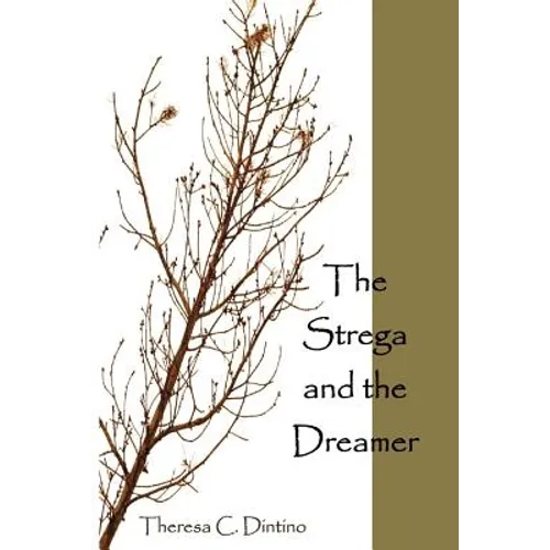 The Strega and the Dreamer