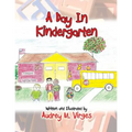 A Day in Kindergarten