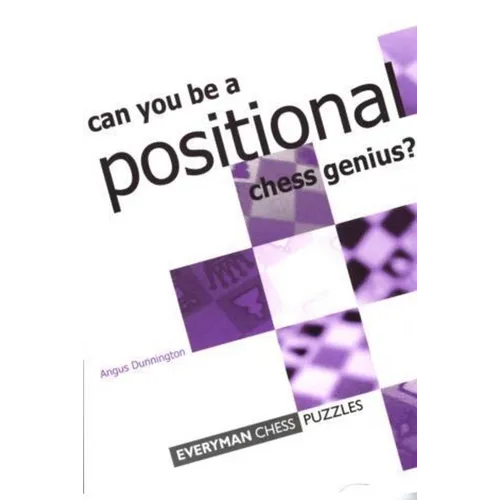 Can you be a Positional Chess Genius