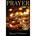Prayer: 50 Powerful Prayers of Gratitude, Hope & Love To Change Your Life