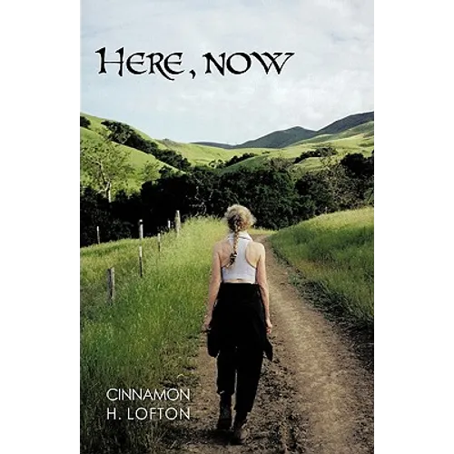 Here, Now