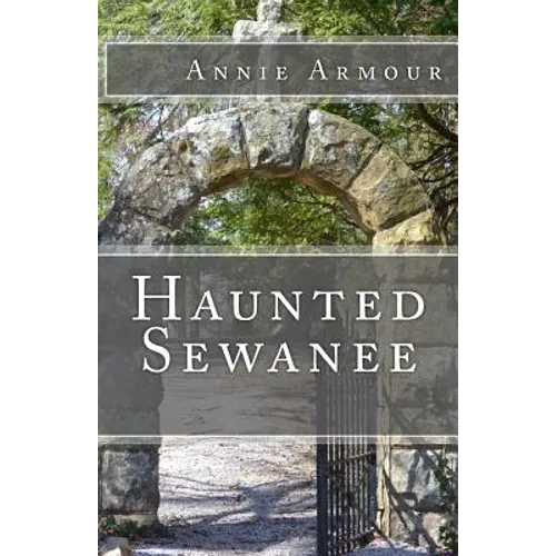 Haunted Sewanee