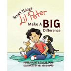 Small Things Lil Peter Make A Big Difference - Paperback