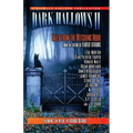 Dark Hallows II: Tales from the Witching Hour