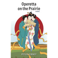 Operetta on the Prairie