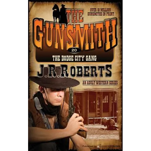 The Dodge City Gang