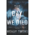 The Day We Died