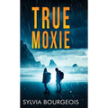 True Moxie