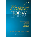A Prophet for Today: Contemporary Lessons of the Book of Yehoshua