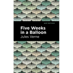 Five Weeks in a Balloon - Hardcover