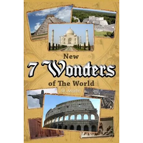 7 New Wonders of the World