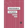 Preferable Futures
