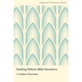 Reading Hebrew Bible Narratives