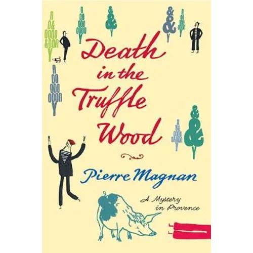 Death in the Truffle Wood