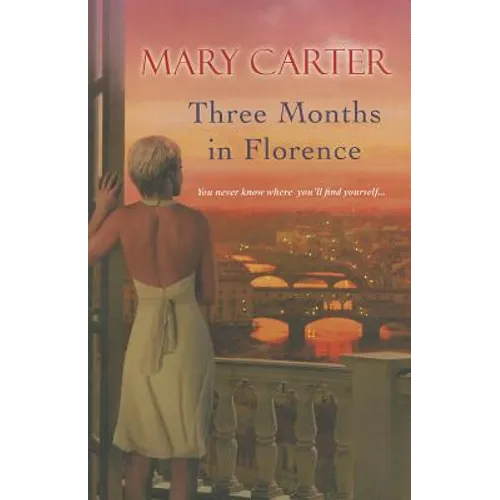 Three Months in Florence