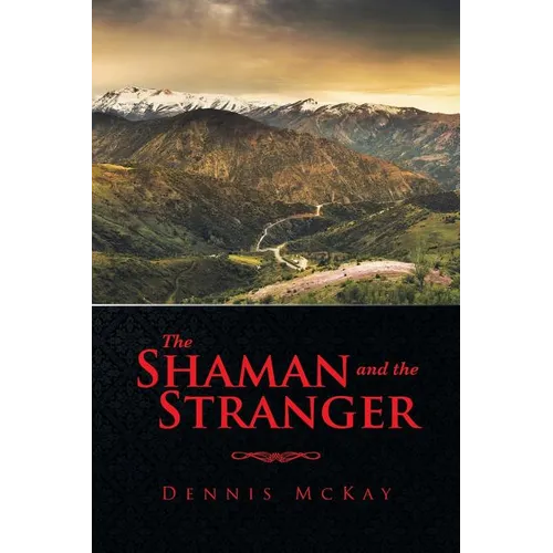 The Shaman and the Stranger