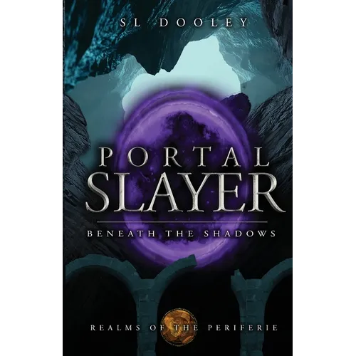 Portal Slayer: Beneath the Shadows