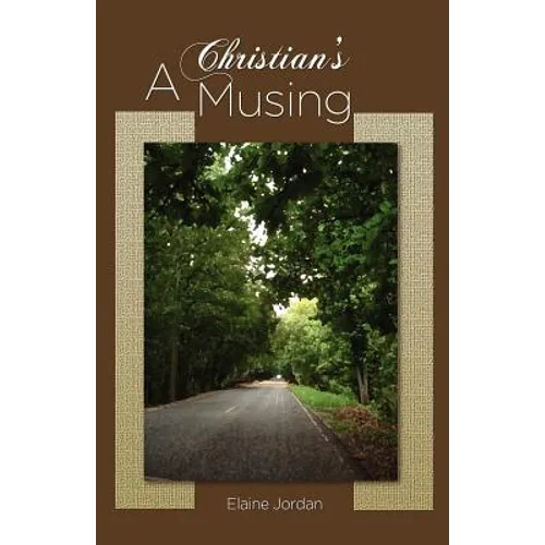 A Christian's Musing