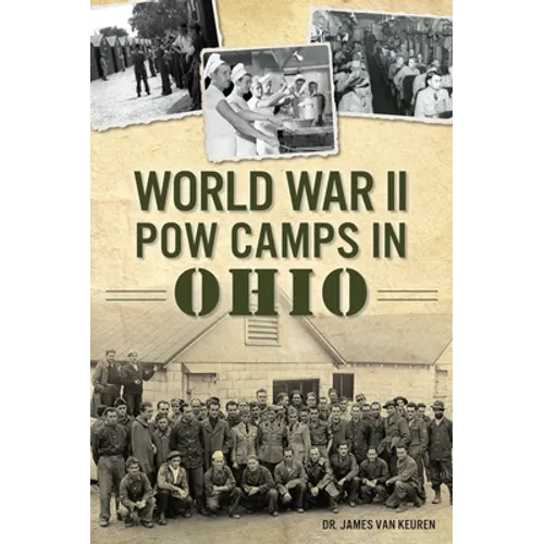 World War II POW Camps in Ohio