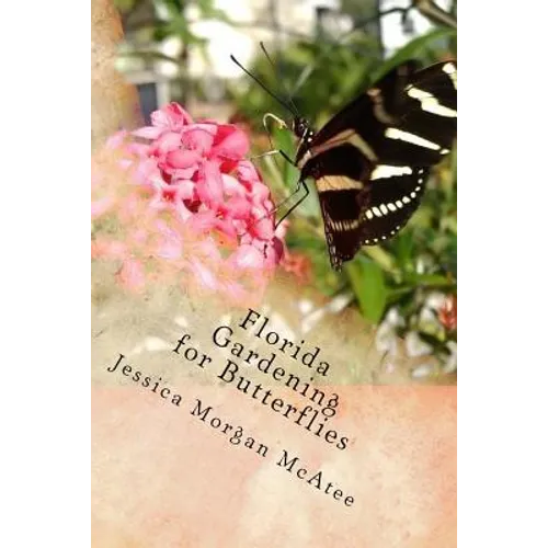 Florida Gardening for Butterflies