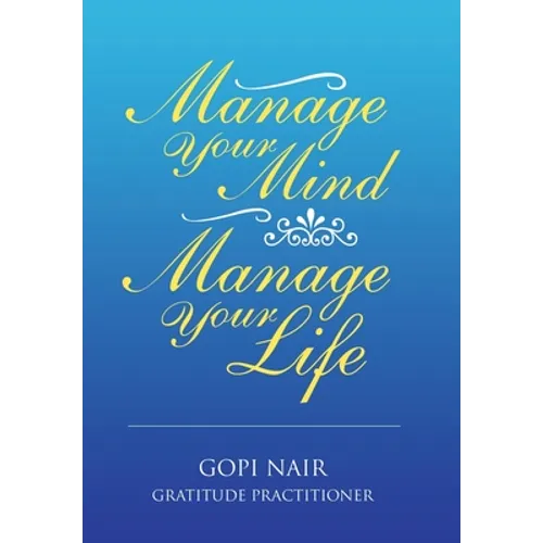 Manage Your Mind Manage Your Life