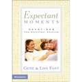 Expectant Moments: Devotions for Expectant Couples (a 90-Day Devotional)